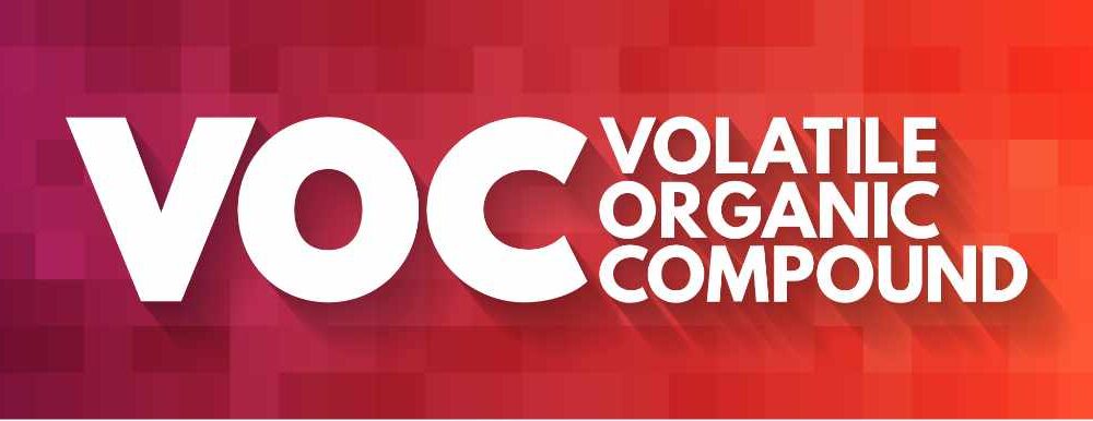What Are Volatile Organic Compounds-VOCs?